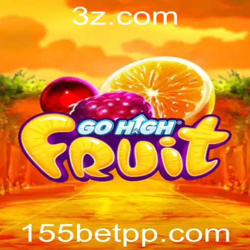 Descubra GoHighFruit: O Jogo de Frutas do 155bet Cassino