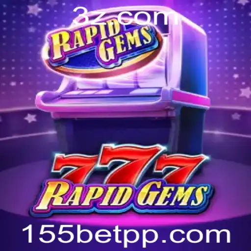 Descubra o Universo Empolgante de RapidGems777 no 155bet Cassino