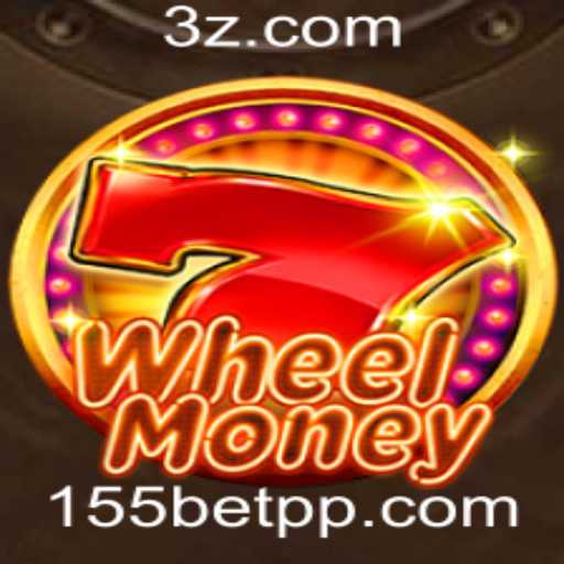 WheelMoney: O Novo Fenômeno do 155bet Cassino